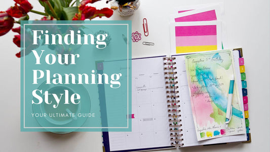 How to Find Your Perfect Planner Style: A Guide to Organizing Your Life